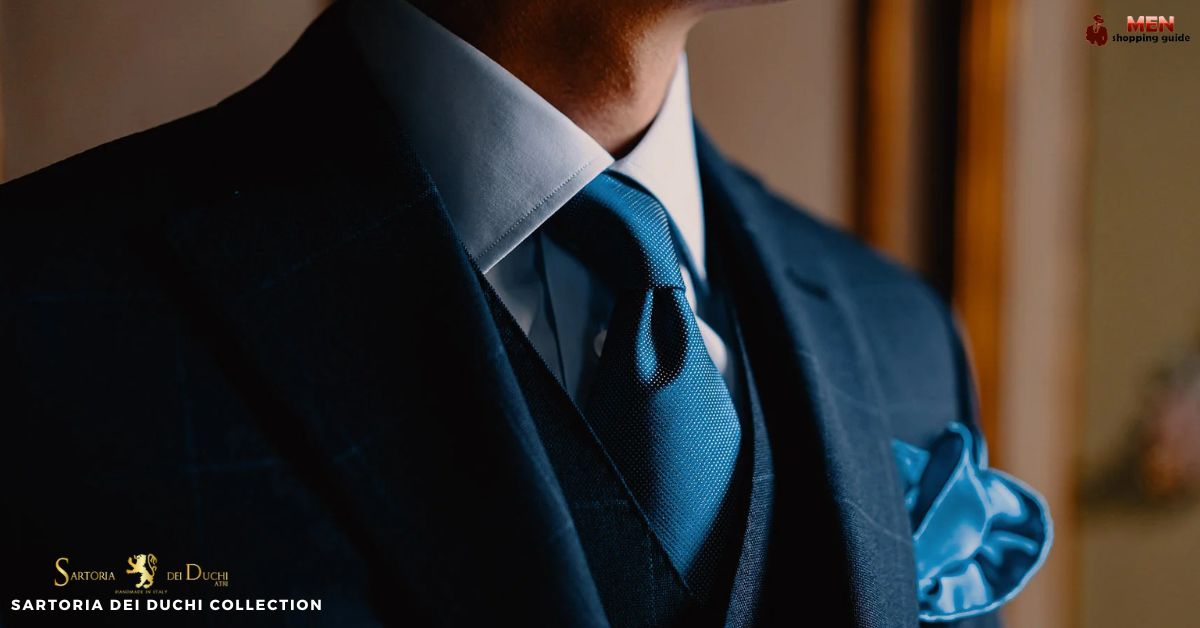 Sartoria Dei Duchi Collection Are Versatile and Stylish For Men